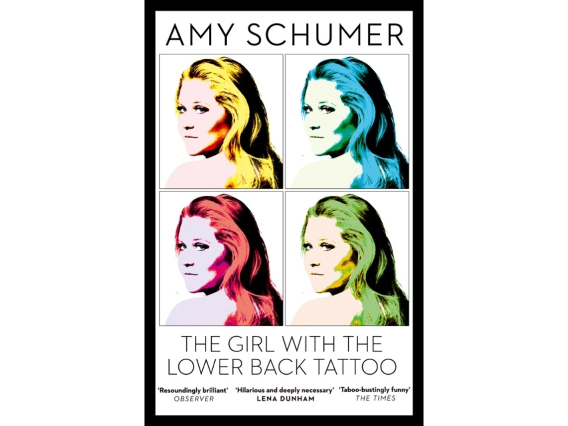 The Girl with the Lower Back Tattoo de Amy Schumer (Inglés)