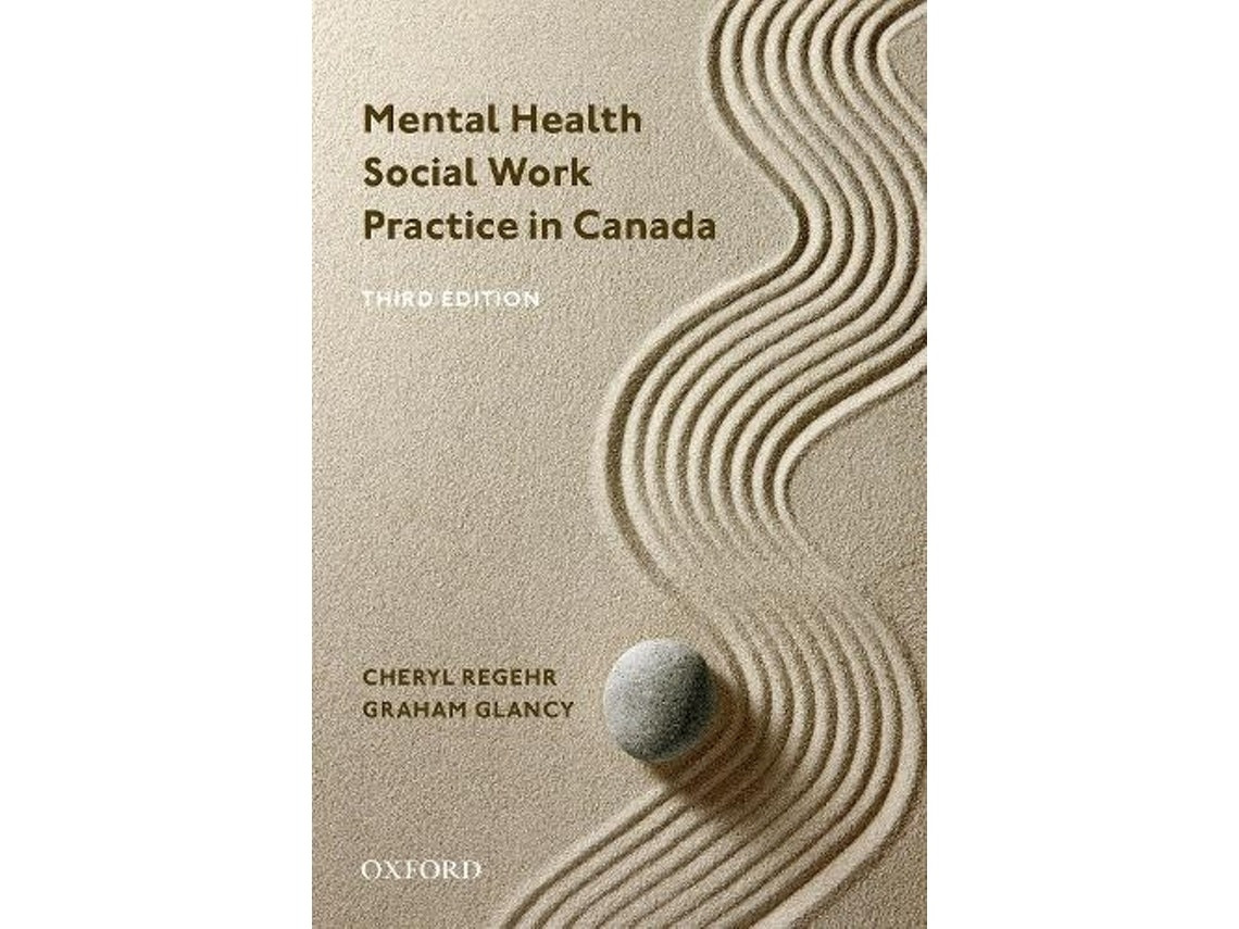 Mental Health Social Work Practice in Canada de Regehr, Cheryl