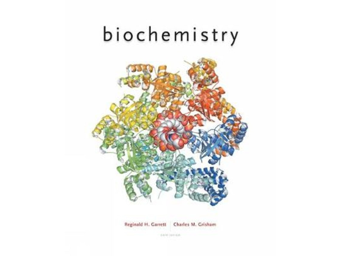 Biochemistry de Reginald Garrett y Charles Grisham (Inglés)