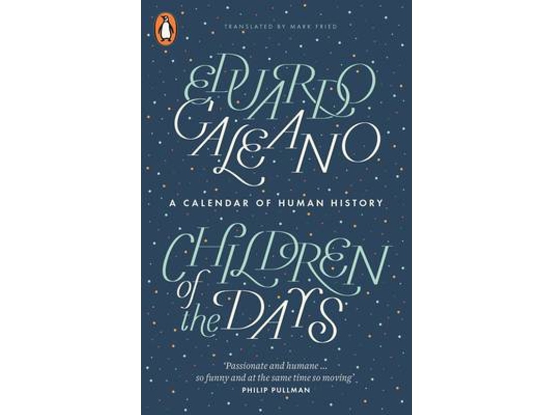 Children of the Days de Eduardo Galeano (Inglés)