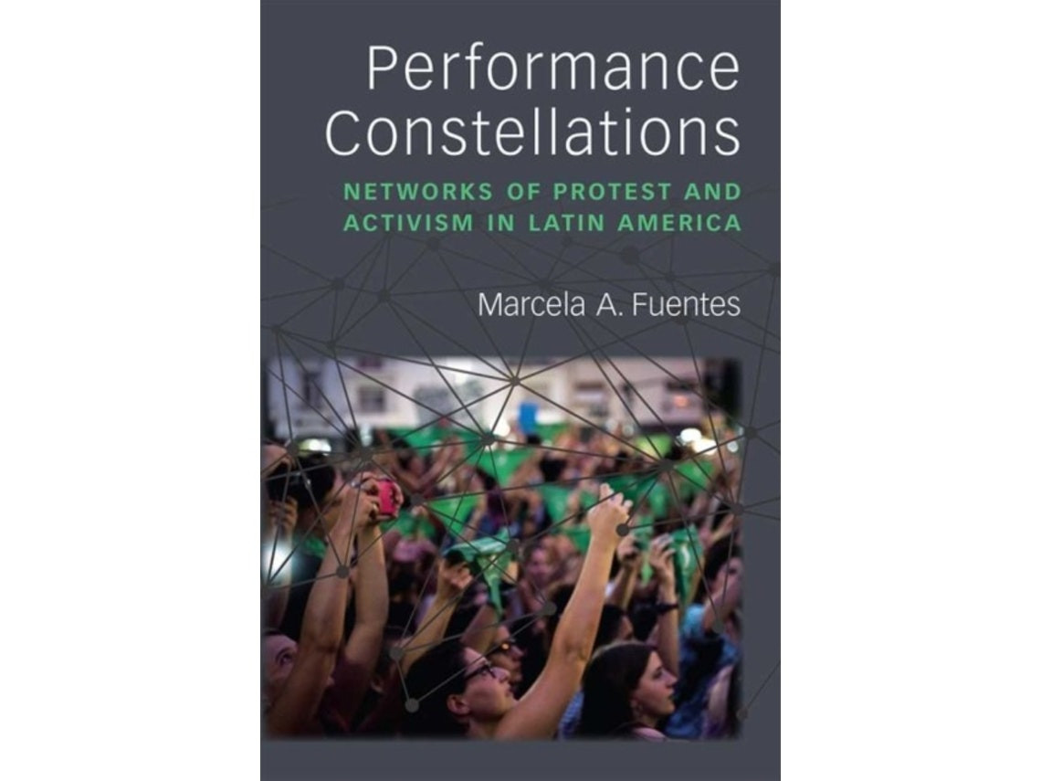 Performance Constellations de Marcela A. Fuentes (Inglés)