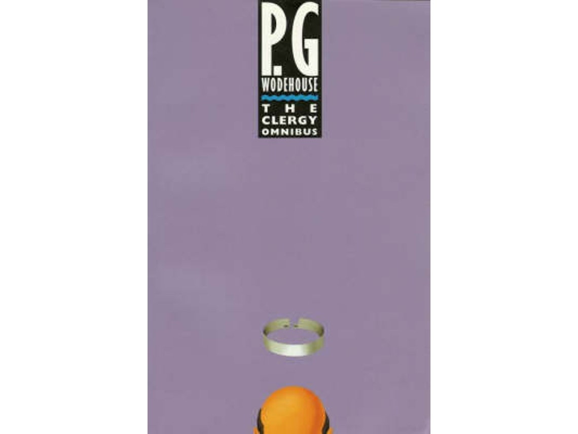 The Clergy Omnibus de P.G. Wodehouse (Inglés)