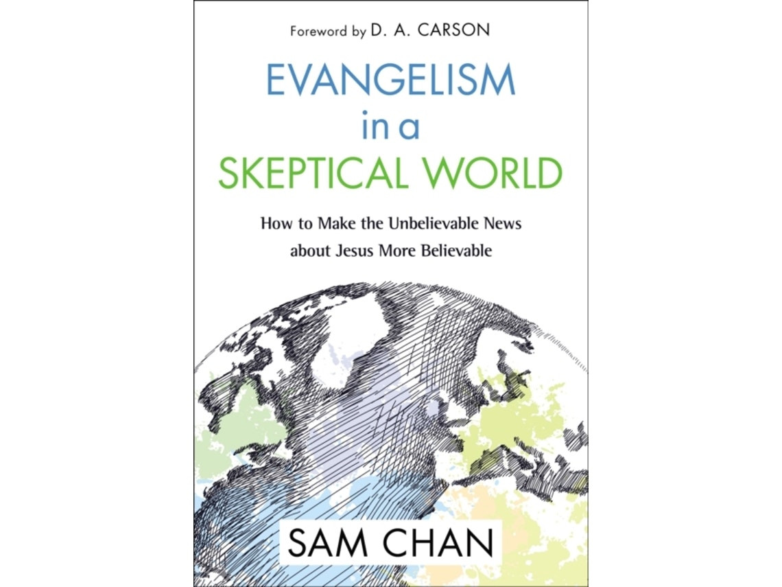 Evangelism in a Skeptical World de Sam Chan (Inglés)