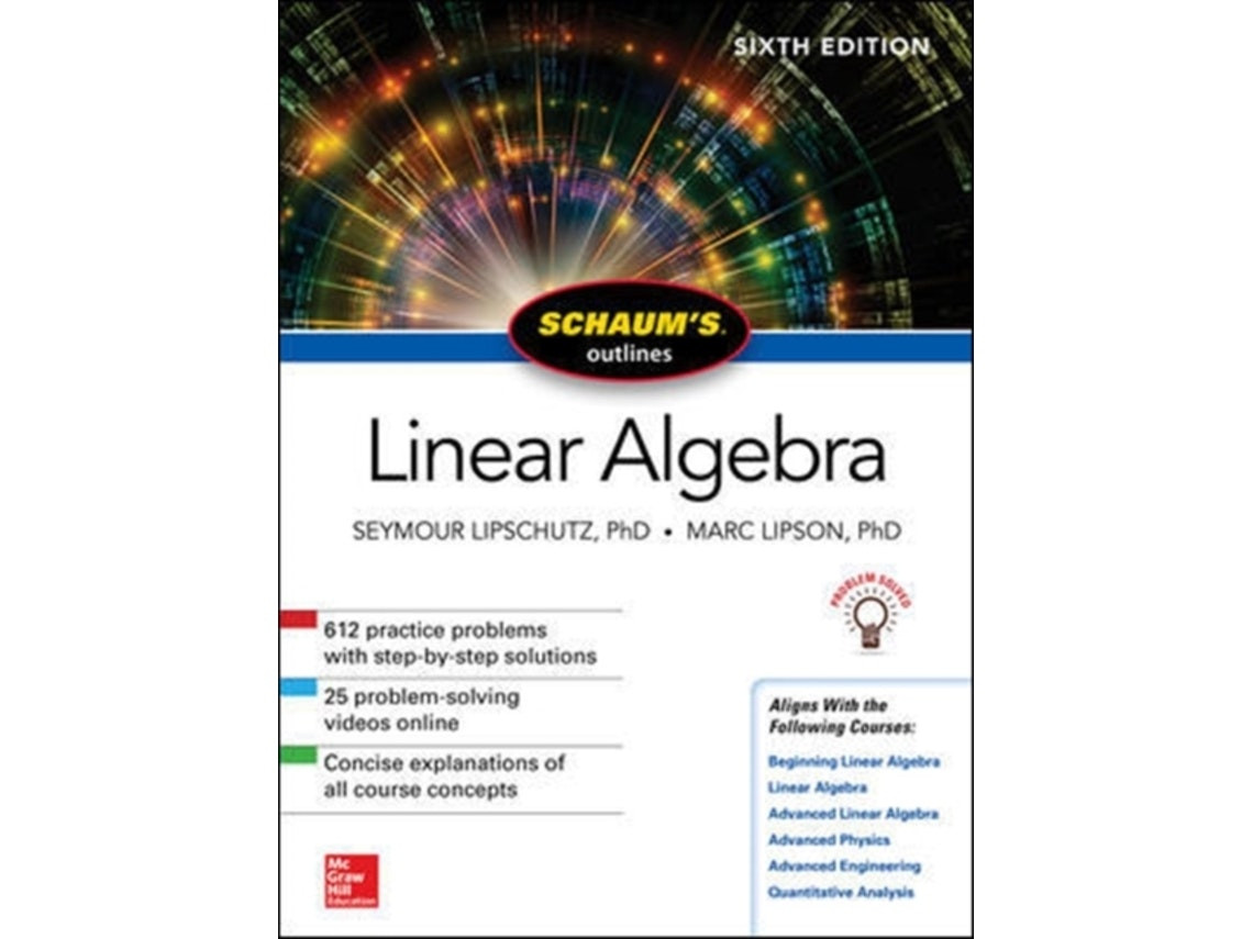 Schaum's Outline of Linear Algebra de Seymour Lipschutz y Marc Lipson (Inglés)