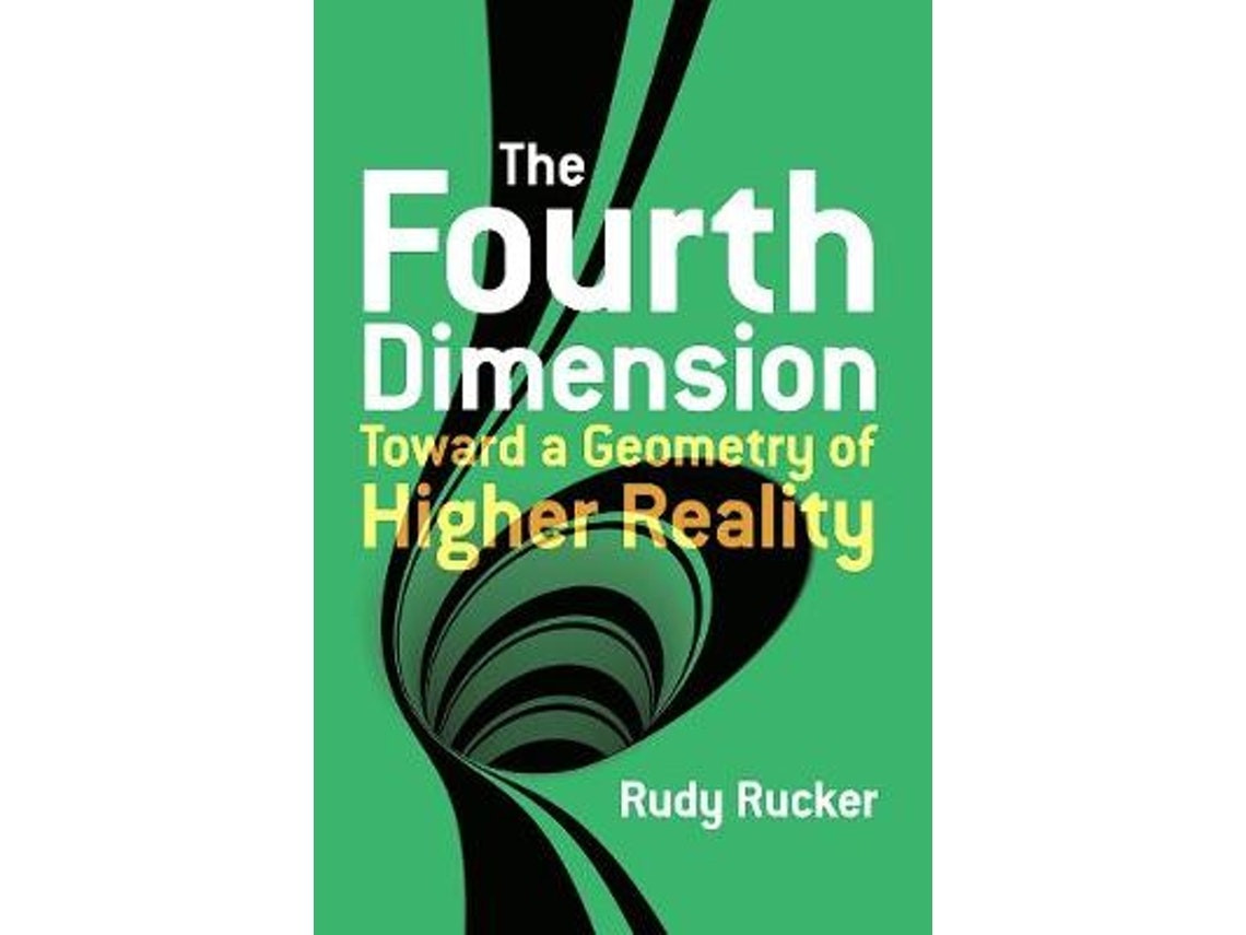 The Fourth Dimension de Rudy Rucker (Inglés)