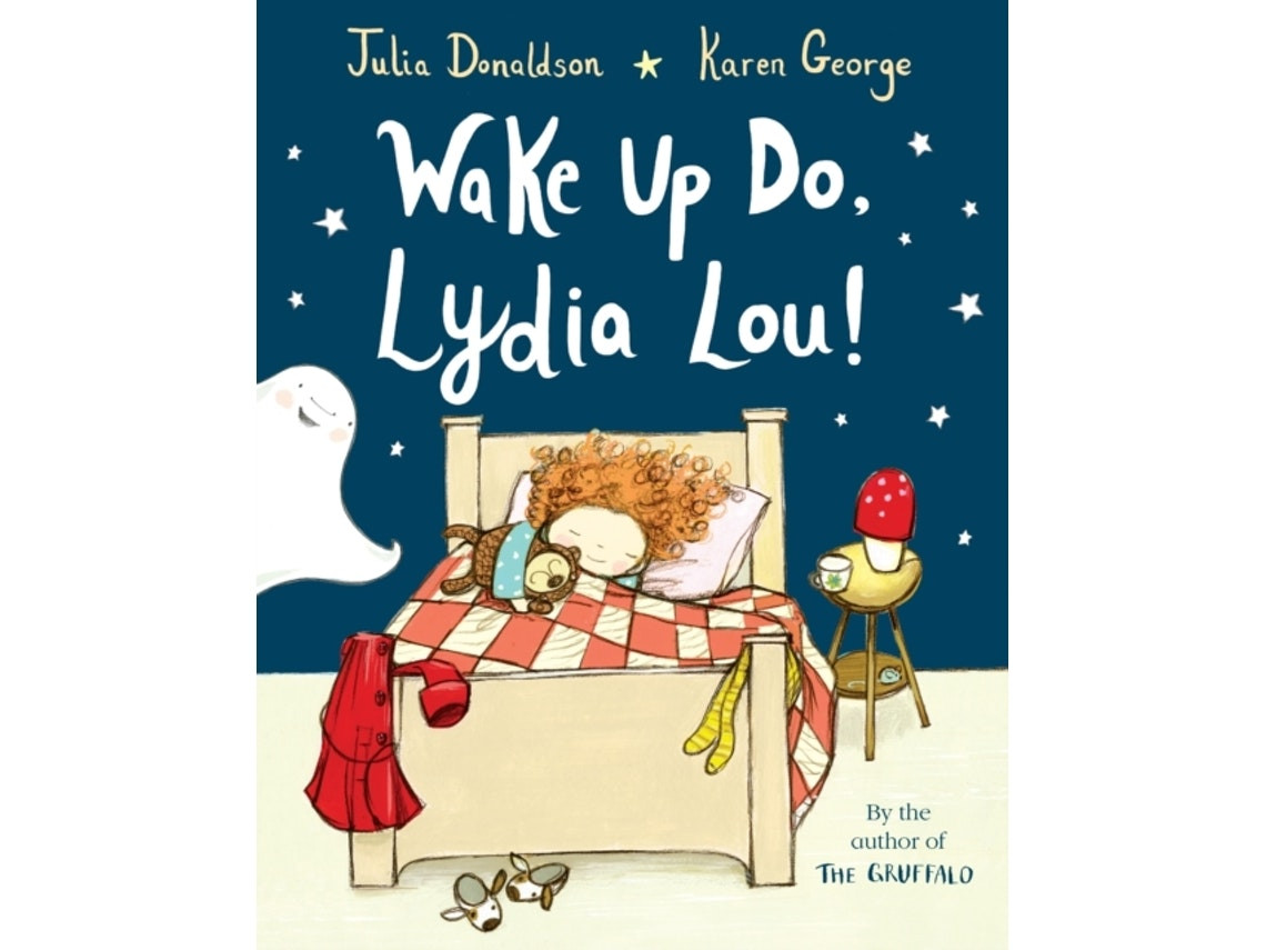 Wake Up, Lydia Lou! de Julia Donaldson (Inglés)