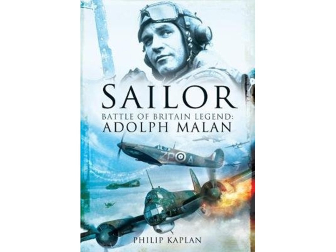 Sailor Malan de Philip Kaplan (Inglés)