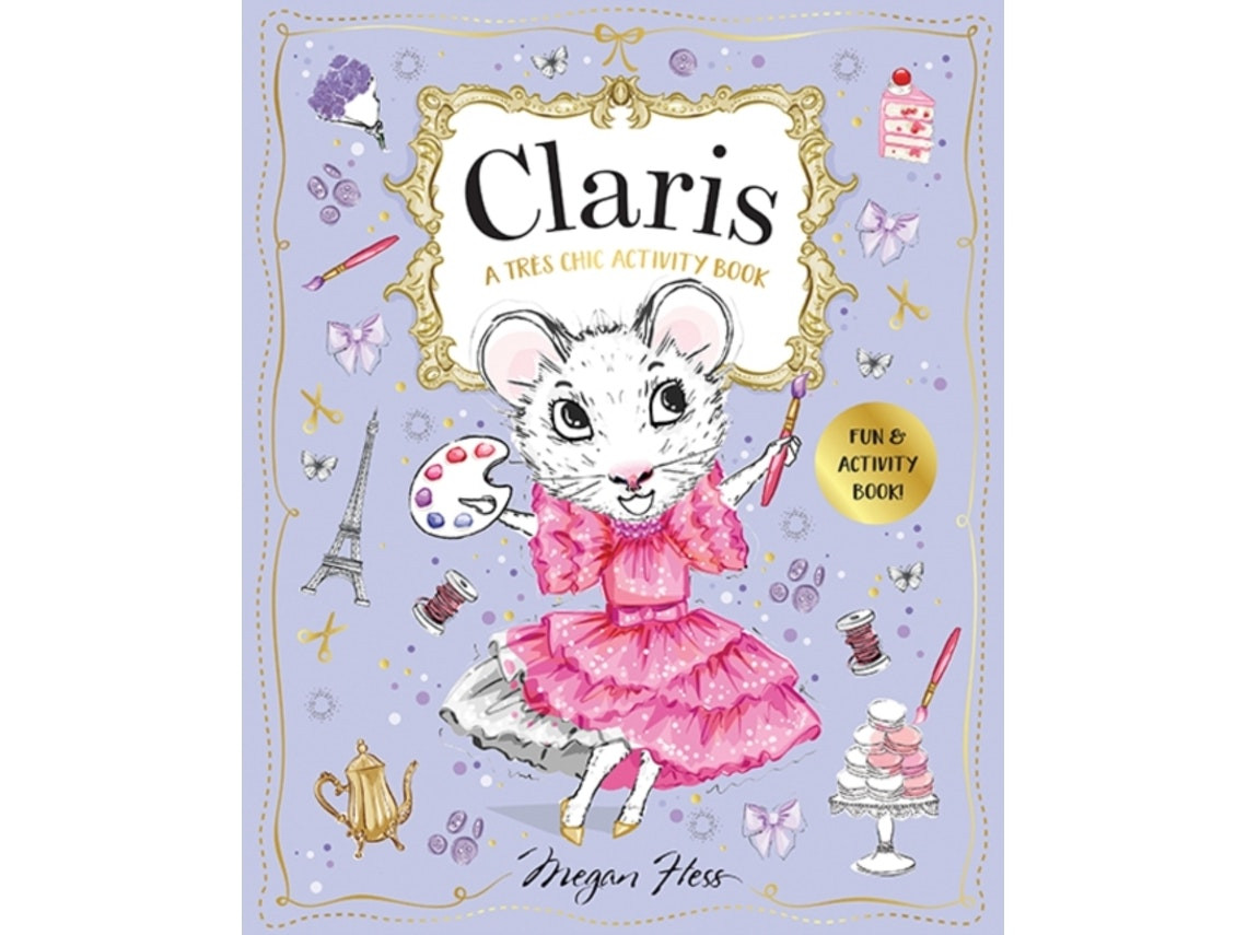 Claris: A Tres Chic Activity Book de Megan Hess (Inglés)