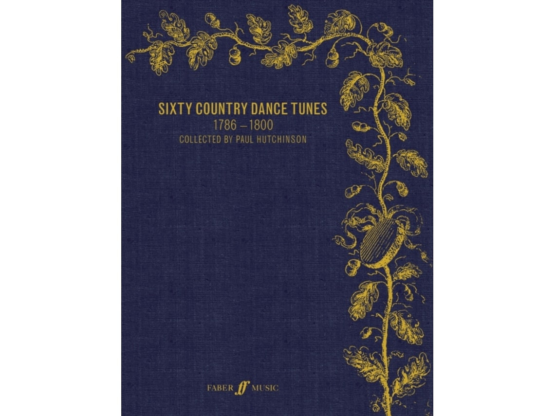 Sixty Country Dance Tunes 1786-1800 de Edited by Paul Hutchinson (Inglés)