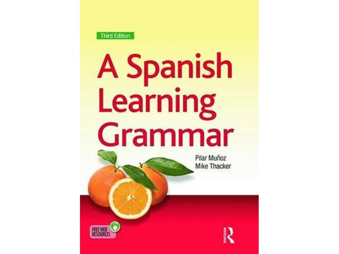 A Spanish Learning Grammar de Mike Thacker (español)