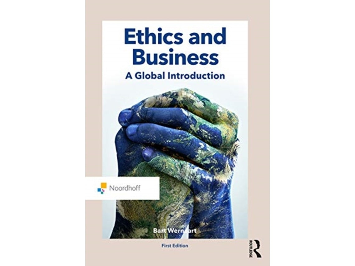 Ethics and Business by Bart Wernaart (English)