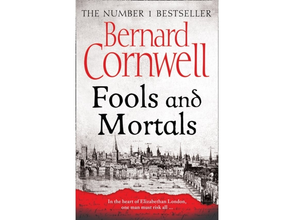 Fools and Mortals de Bernard Cornwell (Inglés)