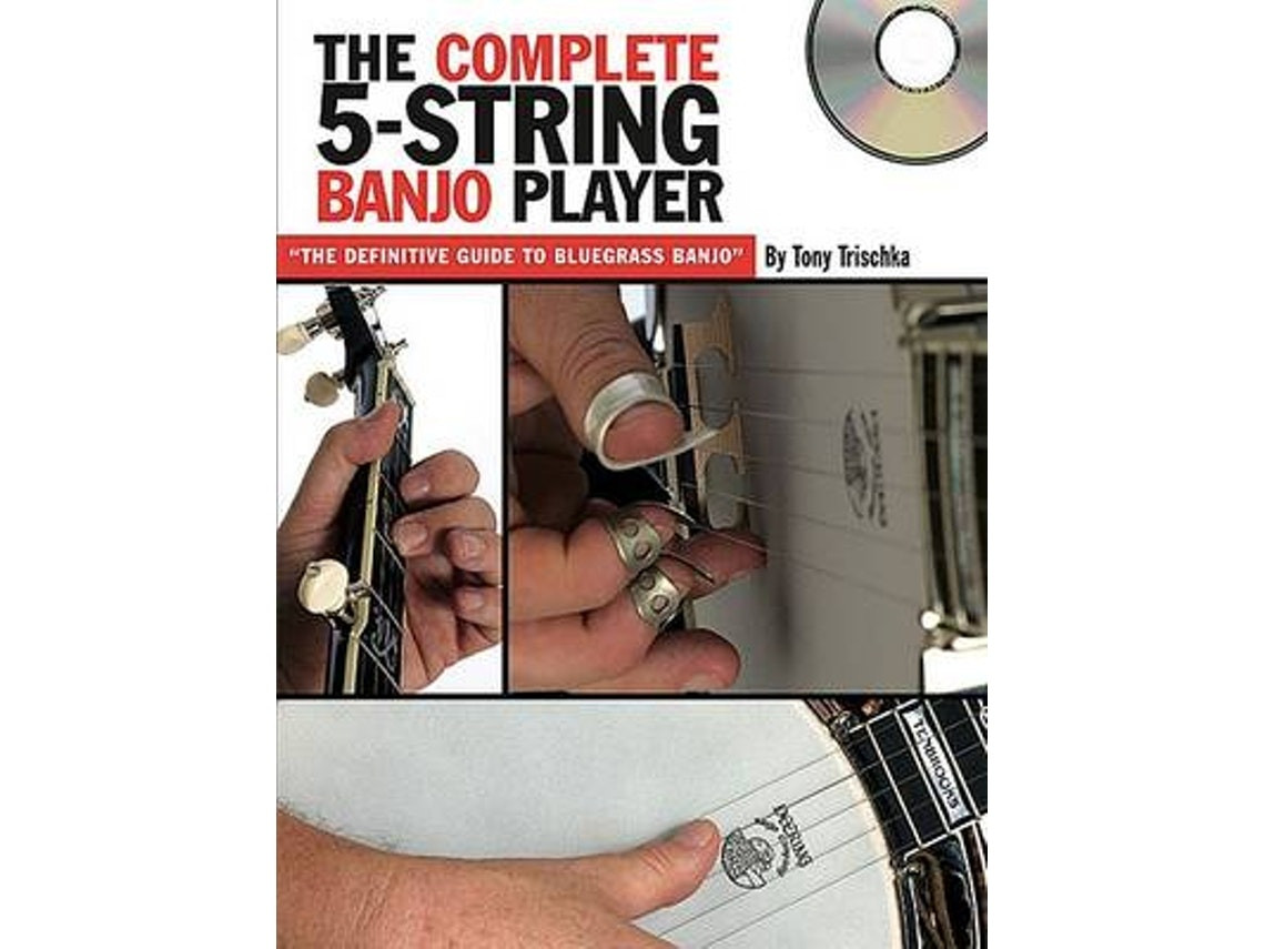 The Complete 5-String Banjo Player de Tony Trischka (Inglés)