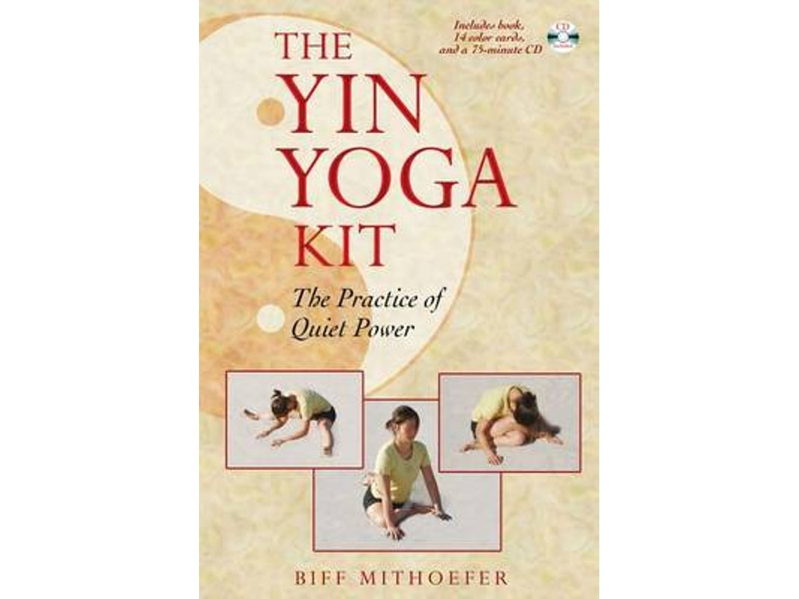 The Yin Yoga Kit de Biff Mithoefer (Inglés)