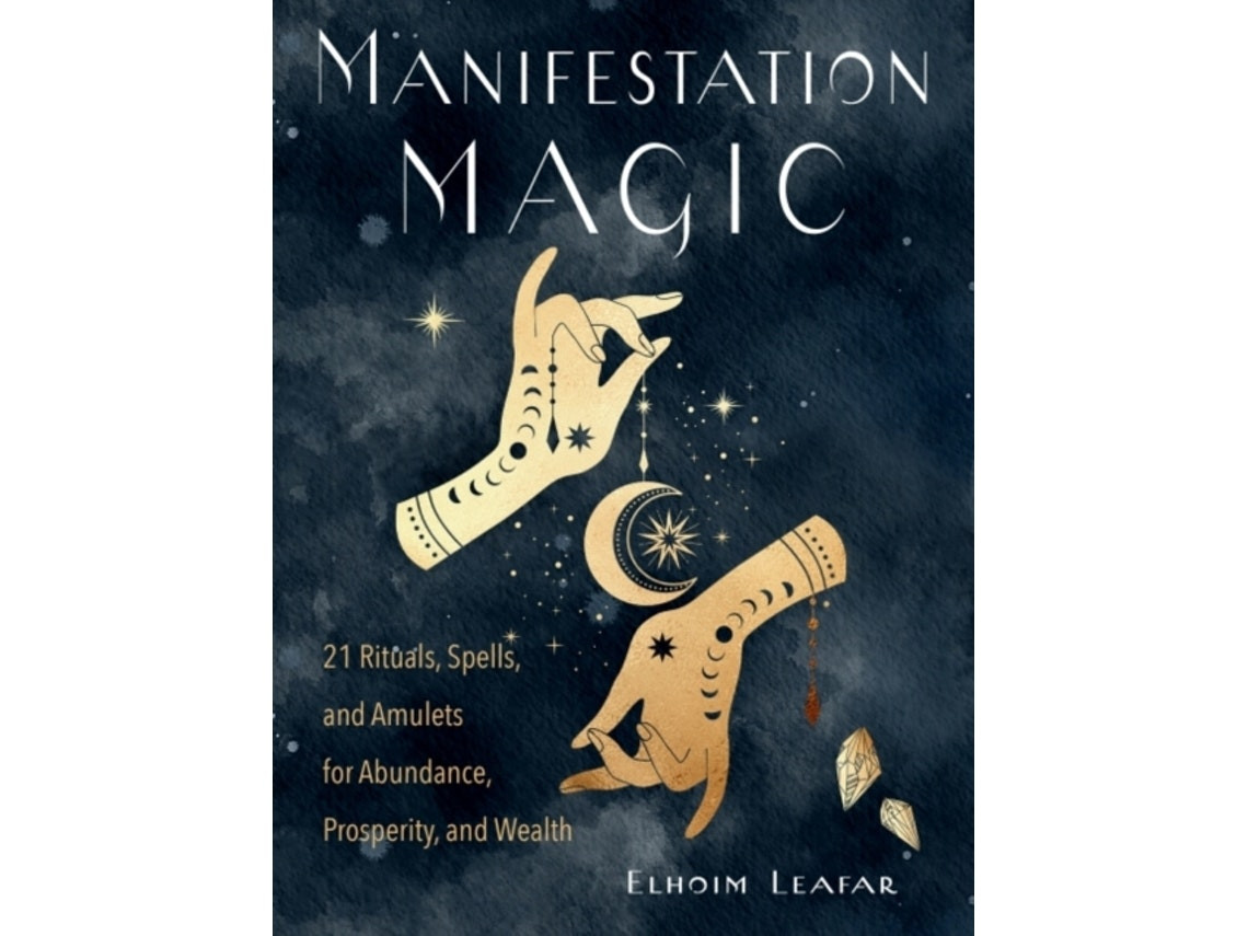 Manifestation Magic de Elhoim Leafar (Inglés)