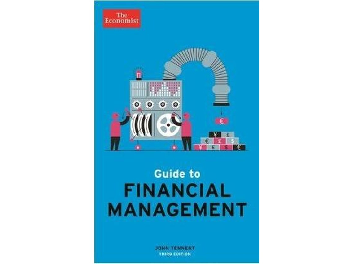 The Economist Guide to Financial Management de John Tennent (Inglés)