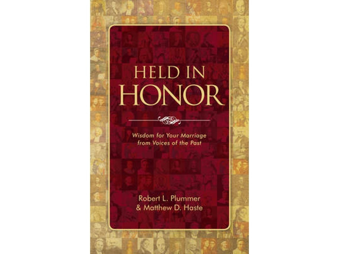 Held in Honor by Robert L. Plummer and Matthew D. Haste (English)