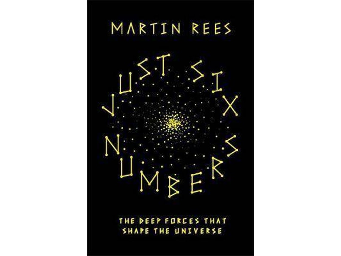 Just Six Numbers by Martin Rees (English)