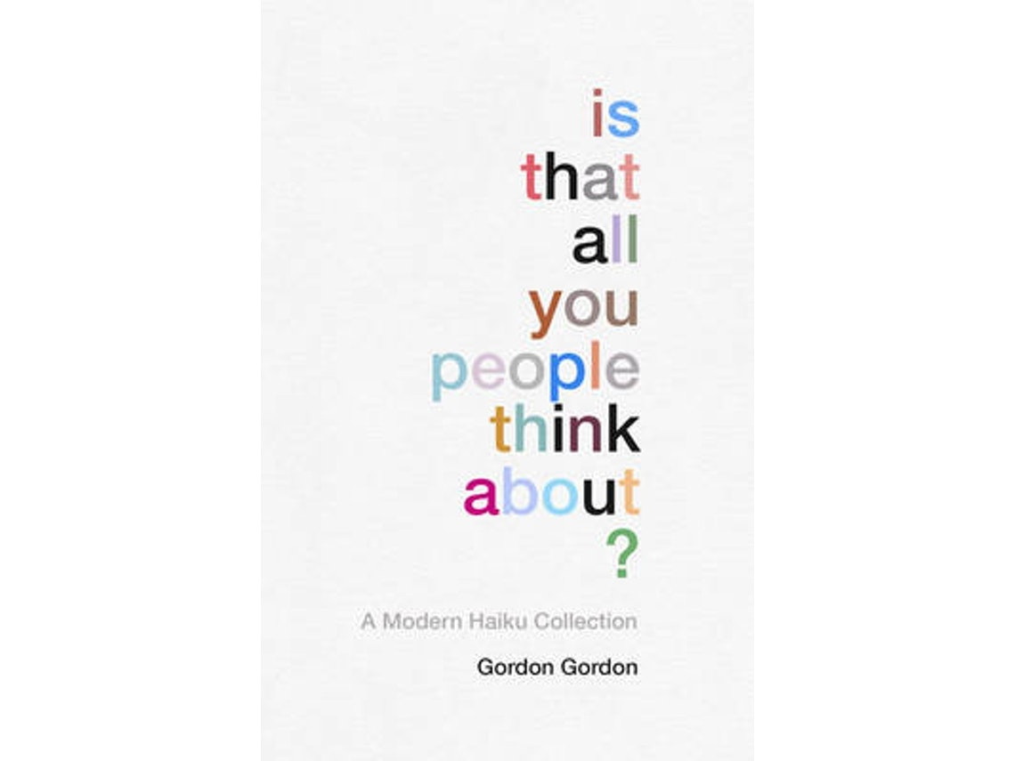 Is That All You People Think About? de Gordon Gordon (Inglés)