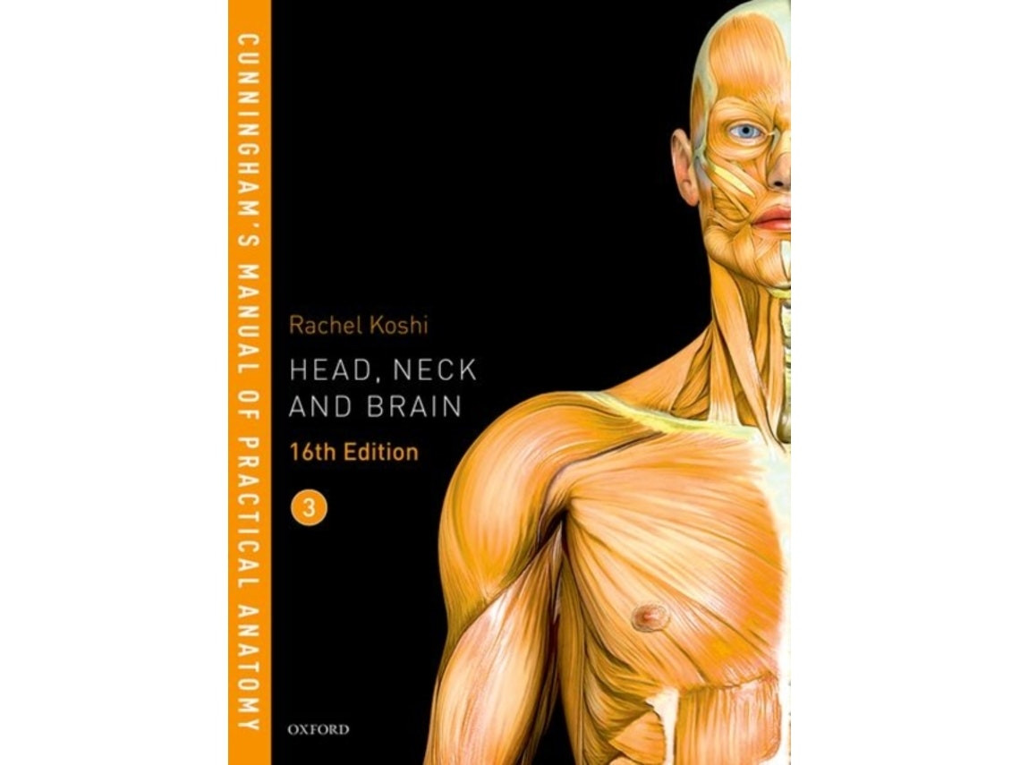 Cunningham's Manual of Practical Anatomy de Koshi, Rachel (Inglés)