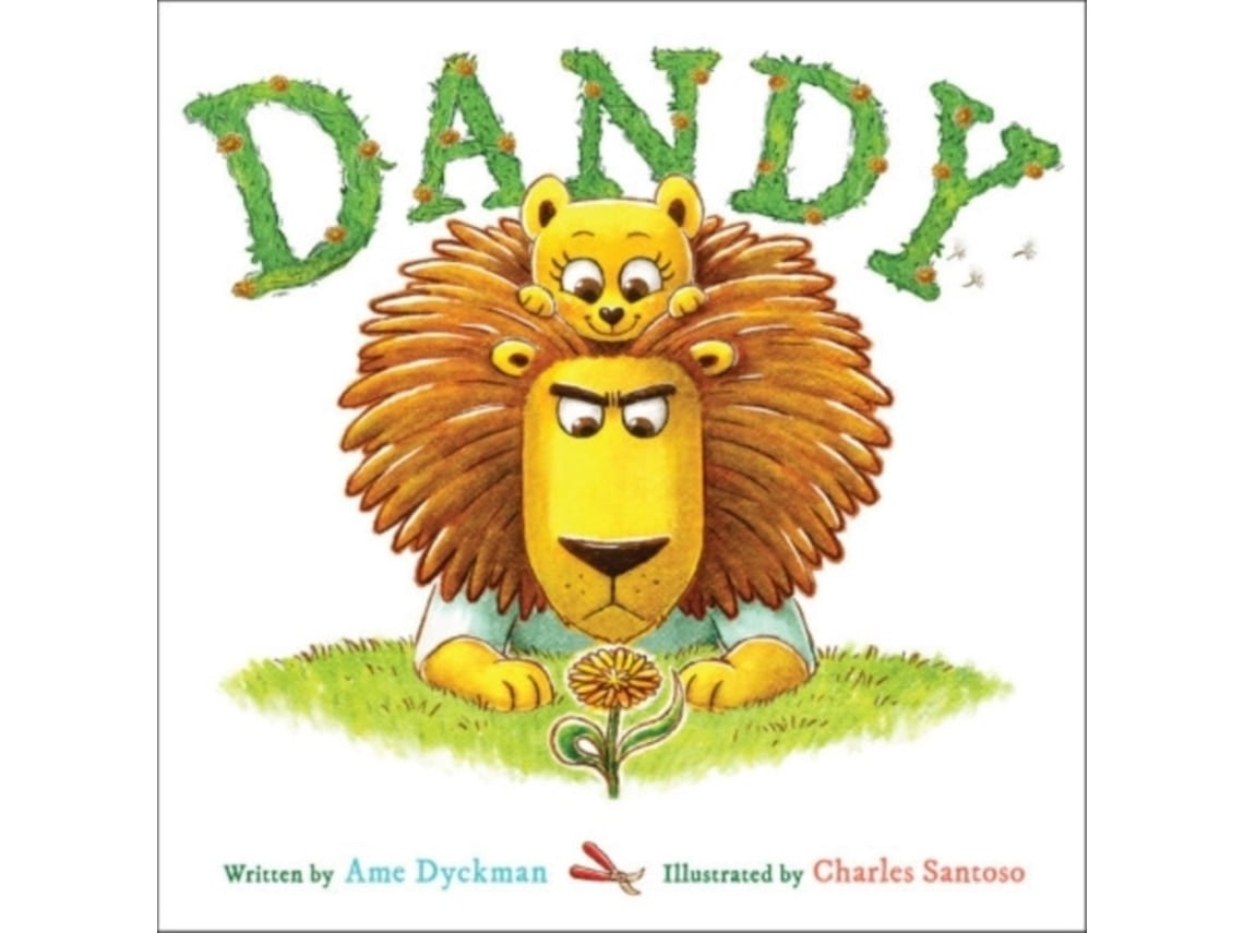 Libro Dandy de Ame Dyckman de Charles Santoso (Inglés)