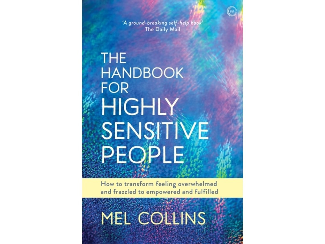 The Handbook for Highly Sensitive People de Mel Collins (Inglés)