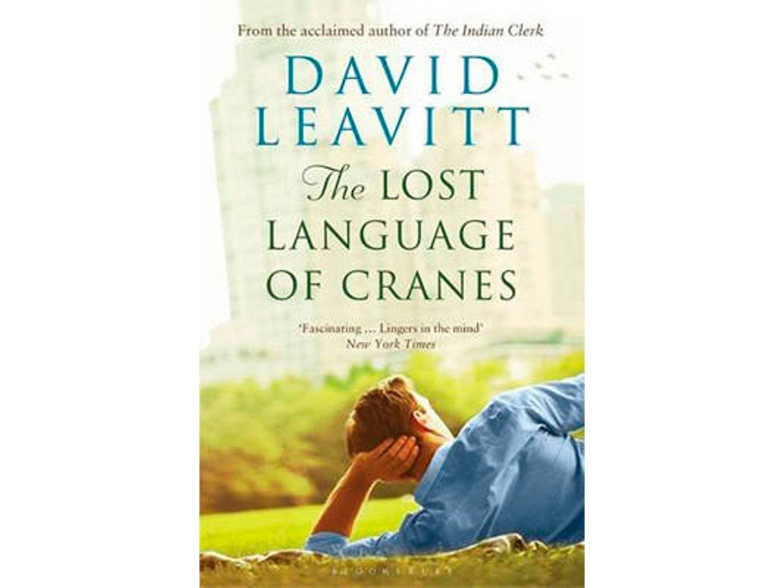 The Lost Language of Cranes by David Leavitt (English)