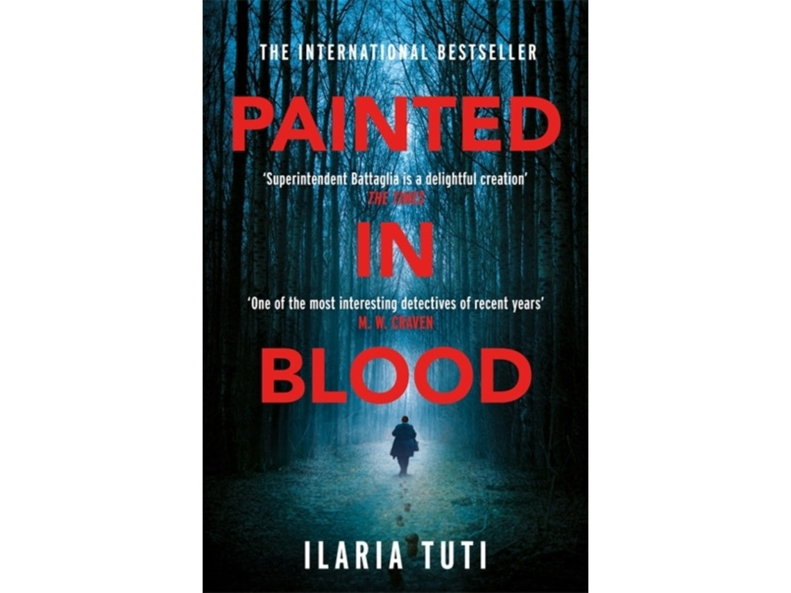 Painted in Blood de Ilaria Tuti (Inglés)