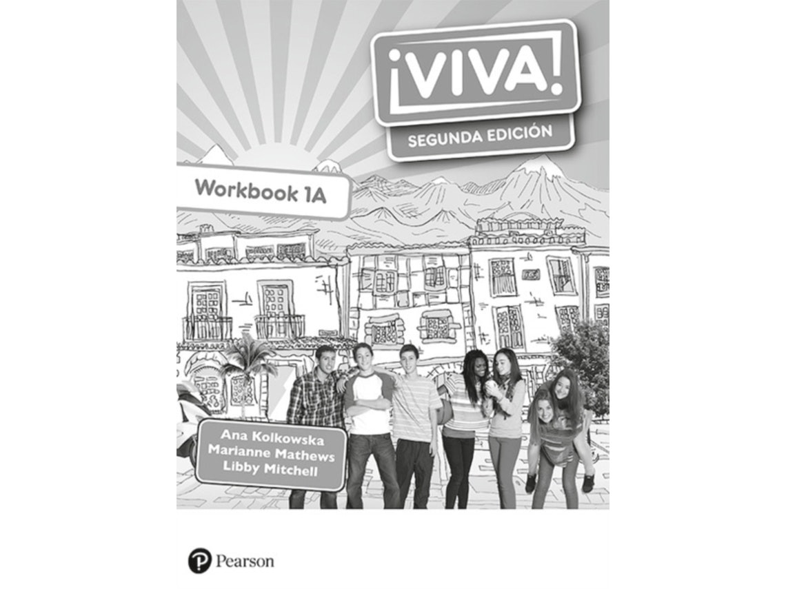 Viva! 1 Workbook A de Ana Kolkowska, Marianne Mathews, Libby Mitchell (Inglés)