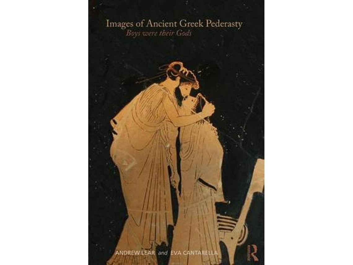 Images of Ancient Greek Pederasty de Lear y Cantarella (Inglés)
