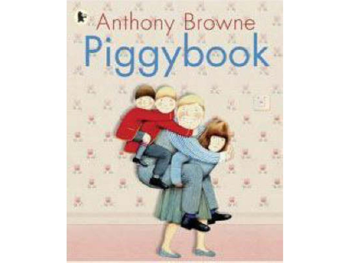 Piggybook by Anthony Browne (English)