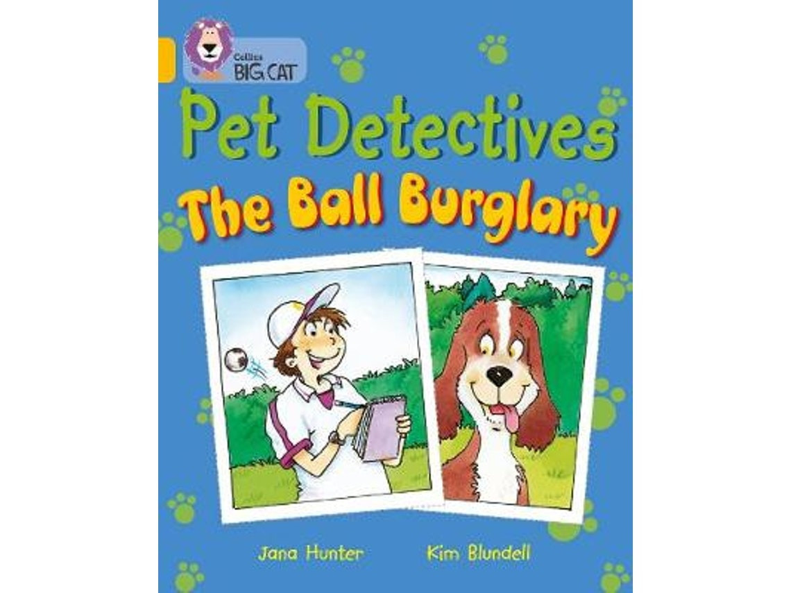 Pet Detectives: The Ball Burglary de Jana Hunter (Inglés)