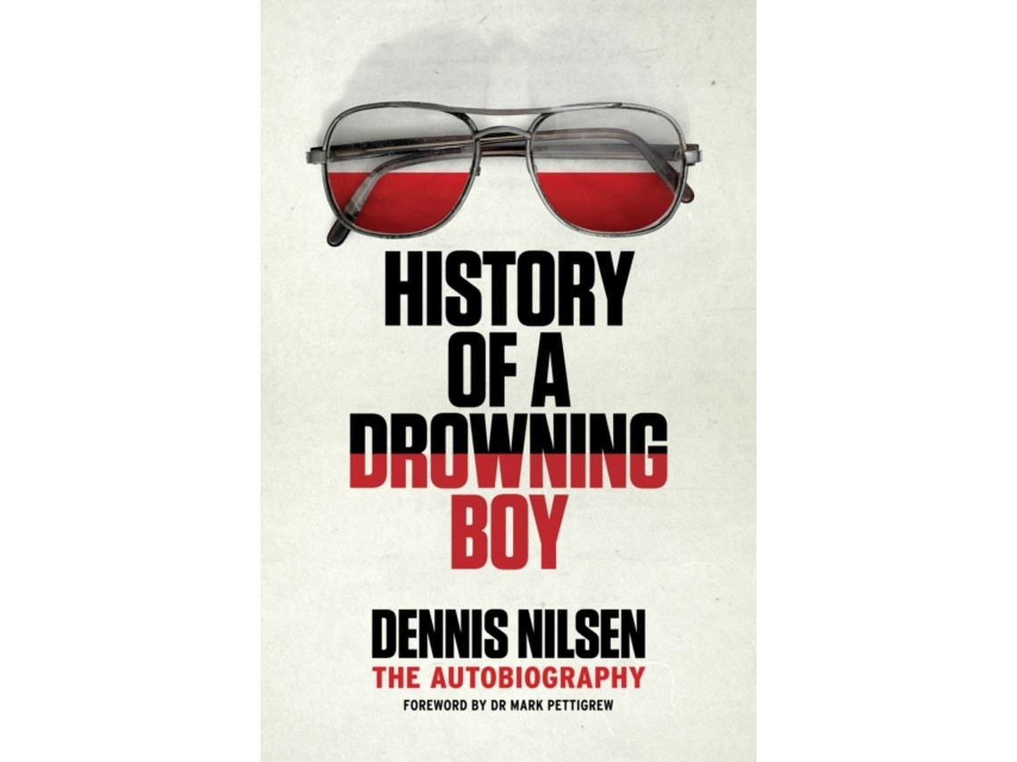 History of a Drowning Boy de Dennis Nilsen (Inglés)