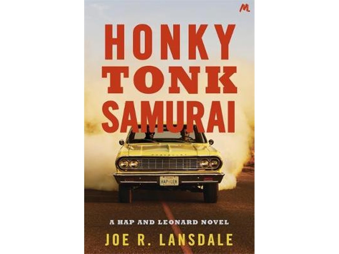 Honky Tonk Samurai by Joe R. Lansdale (English)