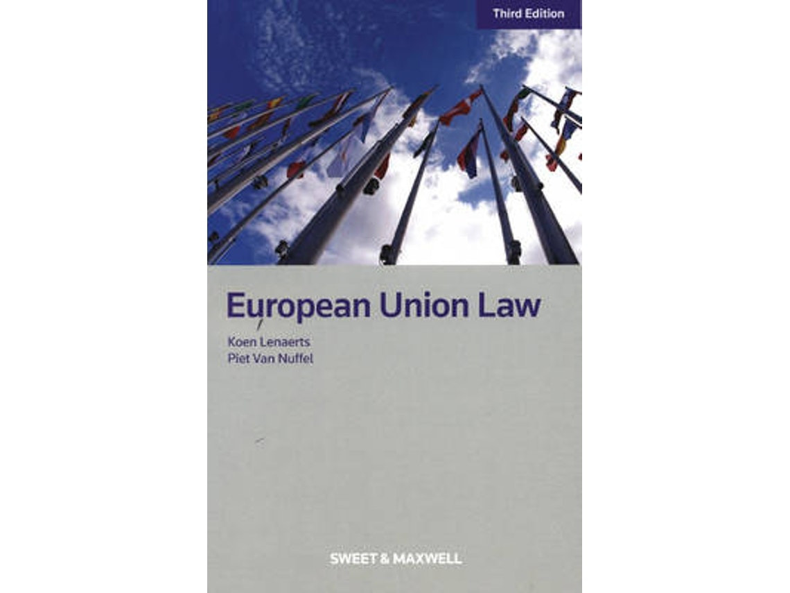 European Union Law de Koen Lenaerts y Piet Van Nuffel (Inglés)