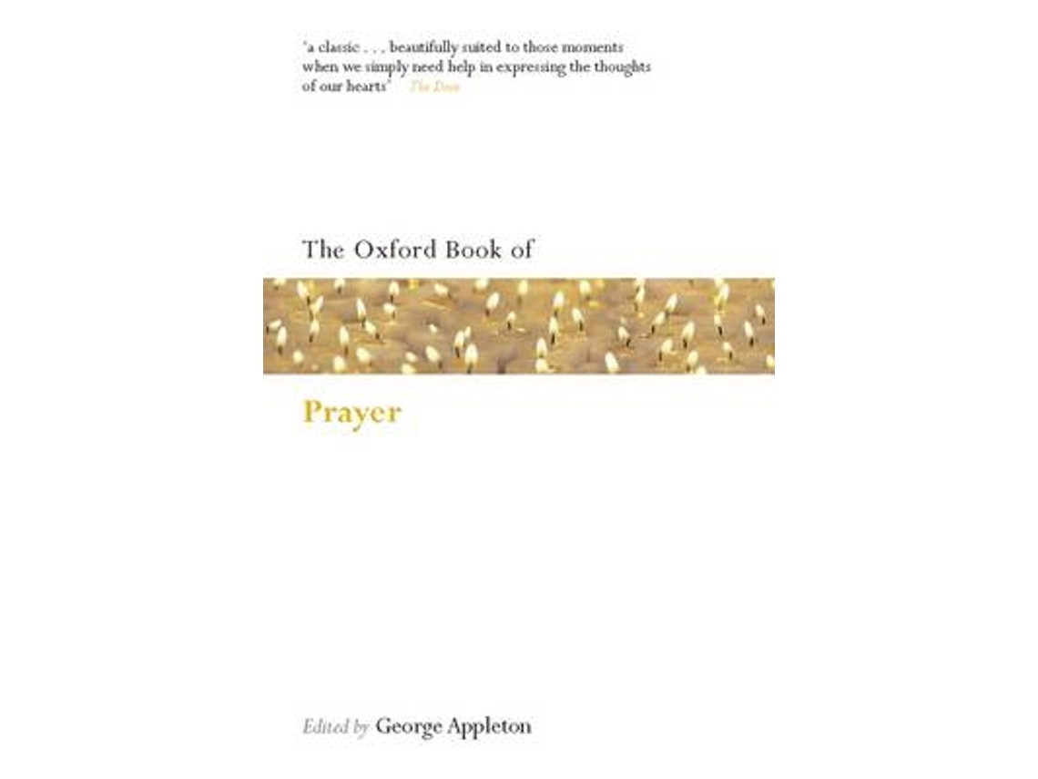 The Oxford Book of Prayer de Edited by George Appleton (English)