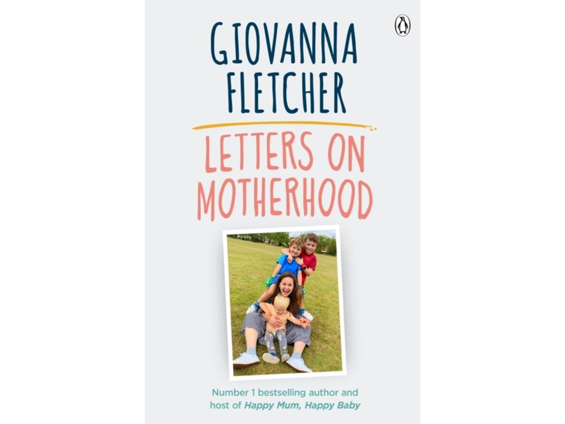 Letters on Motherhood de Giovanna Fletcher (Inglés)