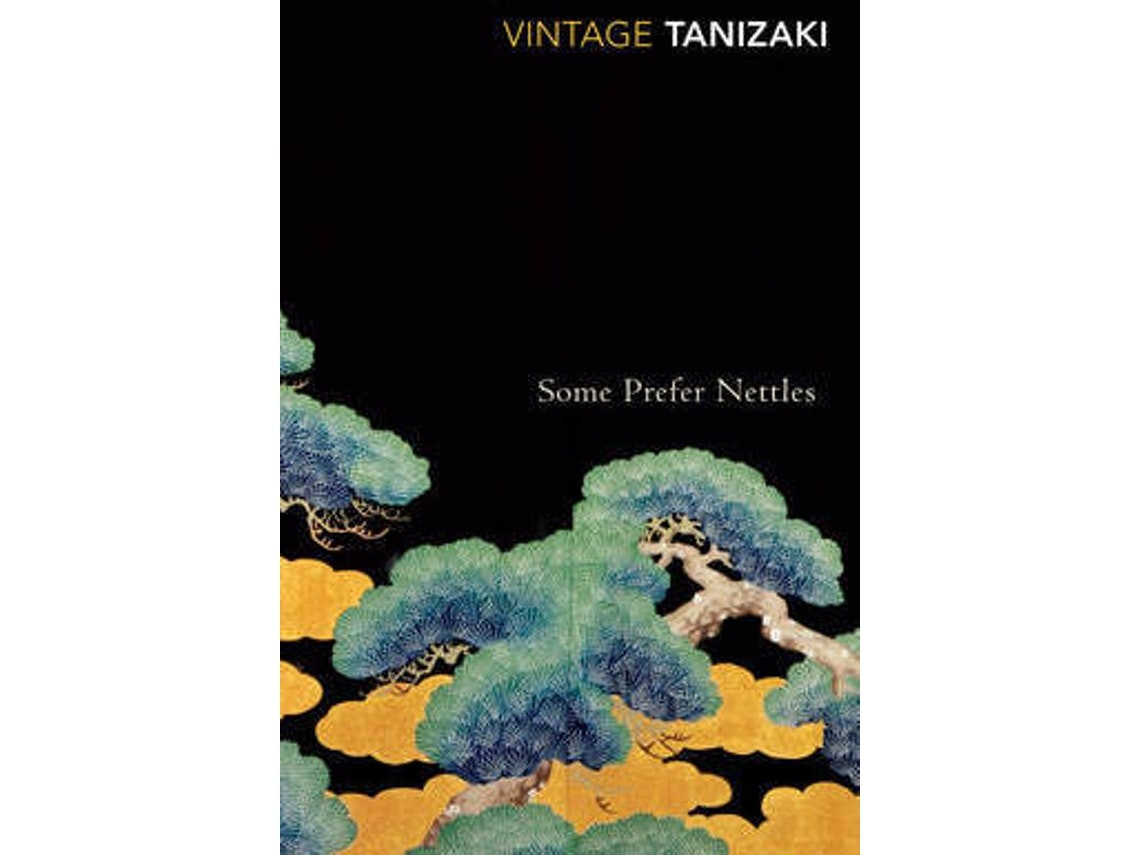Some Prefer Nettles de Junichiro Tanizaki (Inglés)