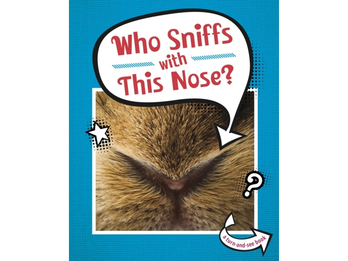 Who Sniffs With This Nose? by Cari Meister (English)