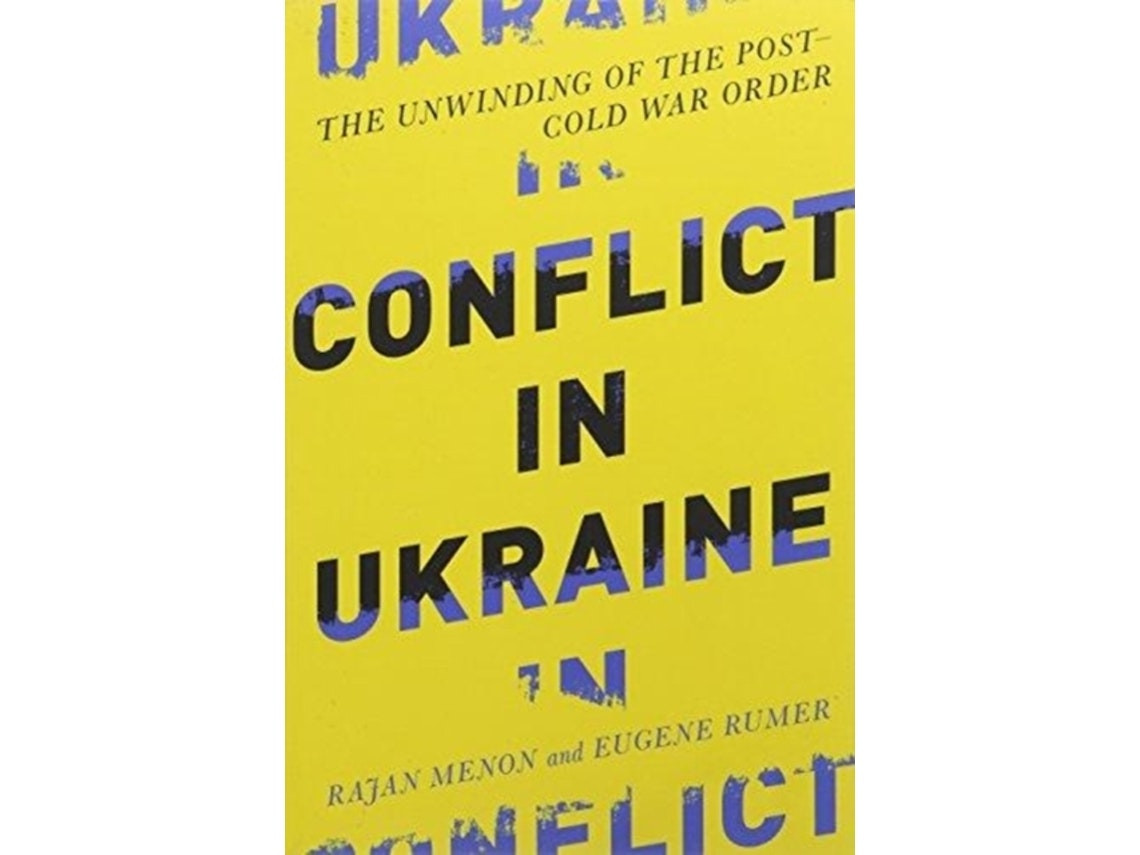 Conflict in Ukraine de Menon y Rumer (Inglés)