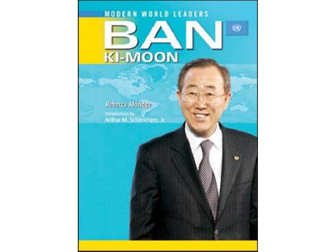 Ban Ki-moon de Rebecca Aldridge (Inglés)