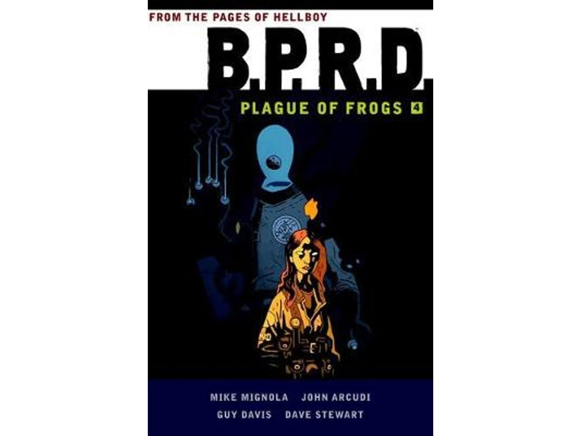 B.P.R.D.: Plague of Frogs de Mike Mignola (Inglés)