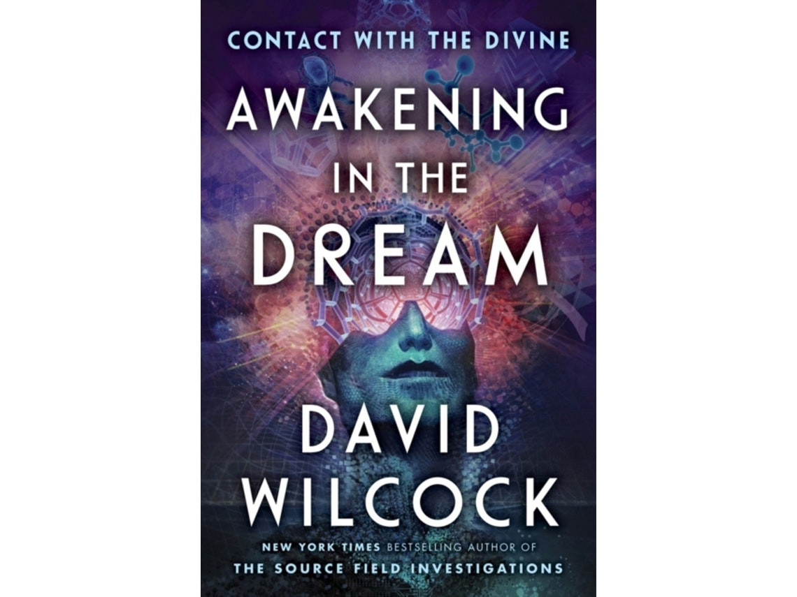 Awakening in the Dream de David Wilcock (Inglés)
