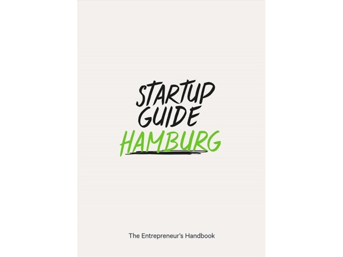 Startup Guide Hamburg by Startup Guide (English)