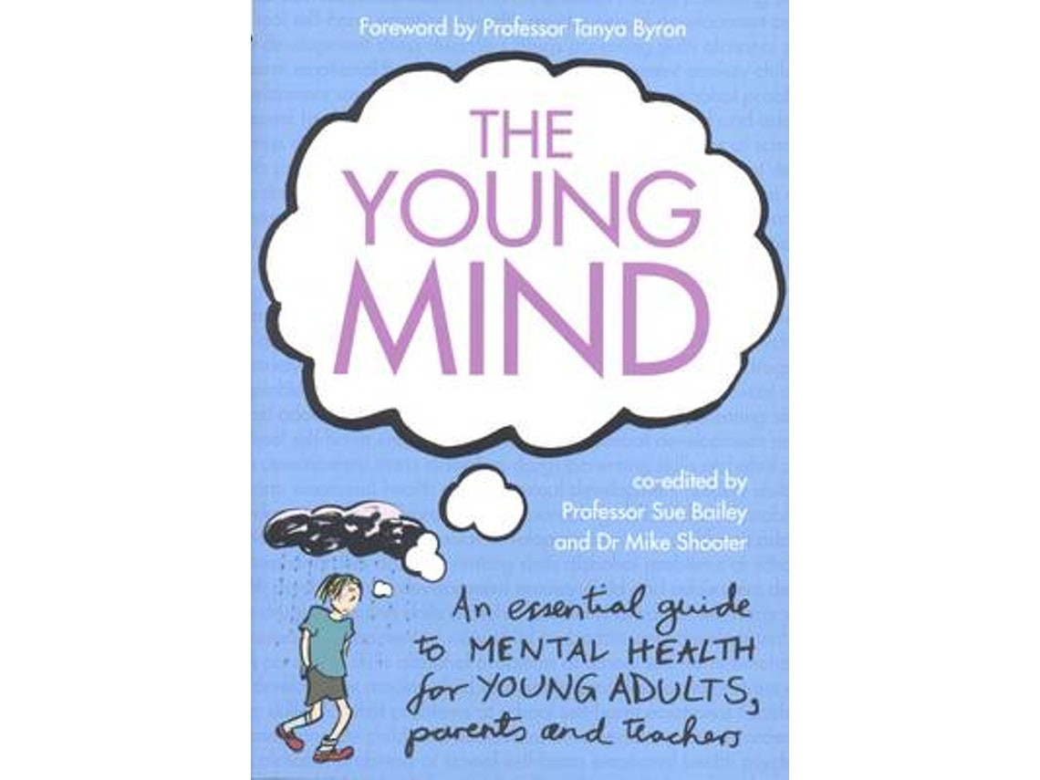 The Young Mind de Mike Shooter y Sue Bailey (Inglés)
