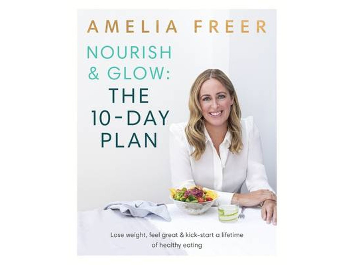 Nourish Glow de Amelia Freer (Inglés)