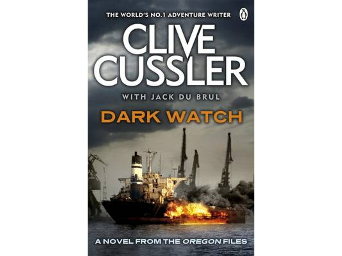 Dark Watch de Clive Cussler y Jack Du Brul (Inglés)