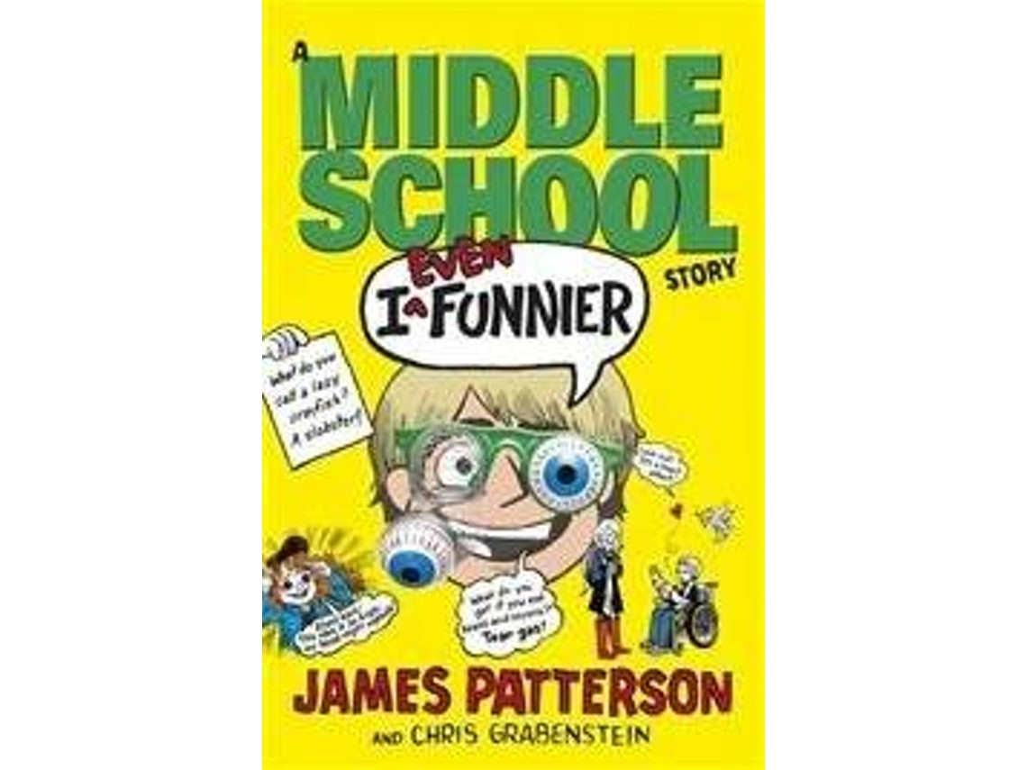 I Even Funnier by James Patterson (English)