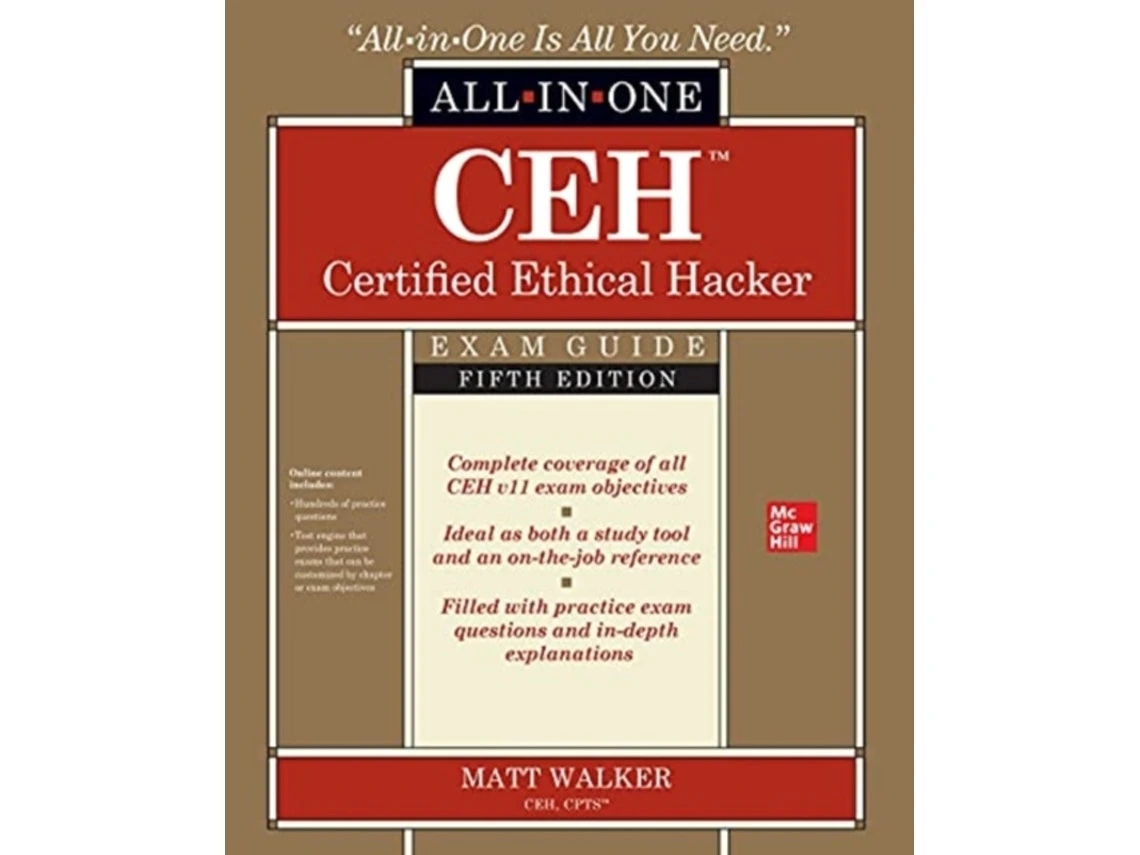 CEH Certified Ethical Hacker All-in-One Exam Guide by Matt Walker (English)