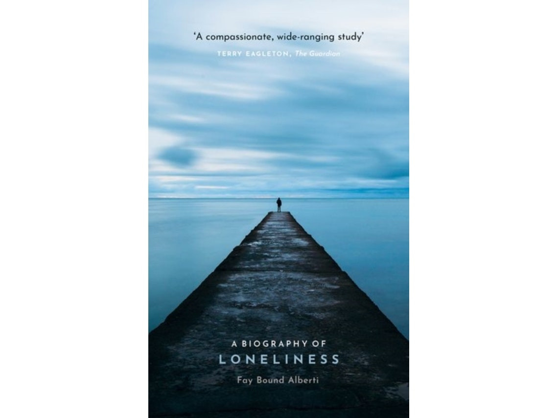A Biography of Loneliness by Bound Alberti Fay (English)